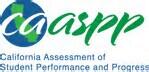 CAASPP California Assessment of Student Performance and Progress